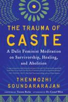 The Trauma of Caste