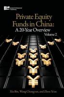 The Private Equity Funds in China Volume 2