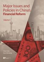 Major Issues and Policies in China's Financial Reform