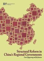 Structural Reform in China's Regional Governments. Volume 2
