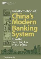 Transformation of China's Modern Banking System