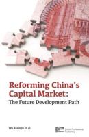 Reforming China's Capital Market Volume 2