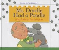 Mr. Doodle Had a Poodle