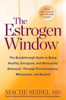 The Estrogen Window