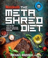 Men's Health - The Metashred Diet