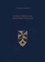 Summa Theologiae Supplementum 69-99