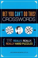 Bet You Can't Do This! Crosswords