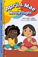 April & Mae and the Movie Night