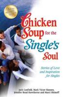 Chicken Soup for the Single's Soul