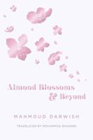 Almond Blossoms And Beyond