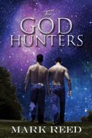 The God Hunters Volume 1