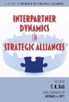 Interpartner Dynamics in Strategic Alliances (Hc)