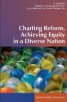 Charting Reform, Achieving Equity in a Diverse Nation (Hc)