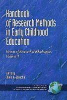 Handbook of Research Methods in Early Childhood Education: Review of Research Methodologies, Volume II (Hc)