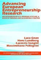 Advancing European Entrepreneurship Research: Entrepreneurship as a Working Attitude, a Mode of Thinking and an Everyday Practice