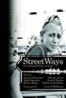 Streetways: Chronicling the Homeless in Miami (Hc)