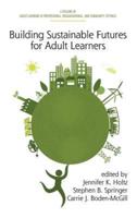 Building Sustainable Futures for Adult Learners (HC)