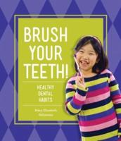 Brush Your Teeth!