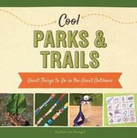 Cool Parks & Trails