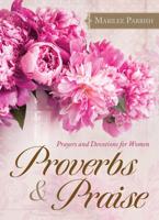 Proverbs & Praise