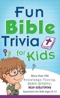 Fun Bible Trivia for Kids