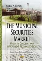 The Municipal Securities Market