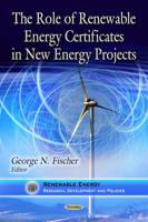 The Role of Renewable Energy Certificates in New Energy Projects