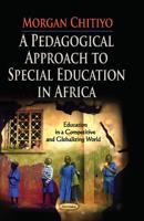 A Pedagogical Approach to Special Education in Africa