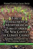 Forest Management of Mediterranean Forests Under the New Context of Climate Change