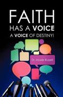 Faith Has a Voice