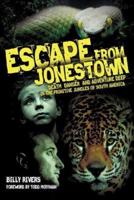 Escape from Jonestown