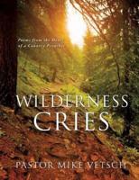 Wilderness Cries