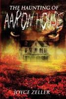 The Haunting of Aaron House