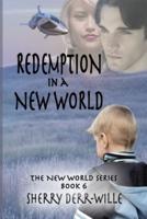 Redemption in a New World