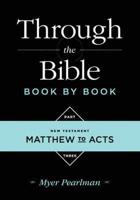 Through the Bible Book by Book New Testament