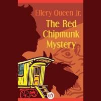 The Red Chipmunk Mystery Lib/E
