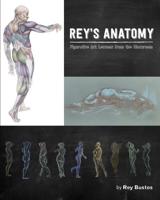 Rey's Anatomy for Artists