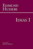 Ideas for a Pure Phenomenology and Phenomenological Philosophy. First Book. General Introduction to Pure Phenomenology