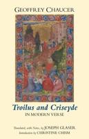 Troilus and Criseyde in Modern Verse