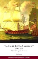 The East India Company, 1600/1858