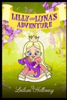 Lilly and Luna's Adventure