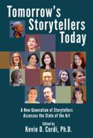 Tomorrow's Storytellers Today