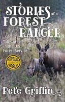 Stories of a Forest Ranger