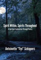 Spirit Within, Spirits Throughout