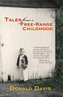Tales from a Free-Range Childhood