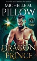 Dragon Prince: A Qurilixen World Novel