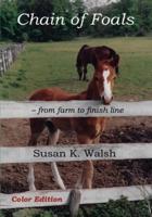 Chain of Foals Color Edition: from farm to finish line