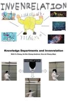 Knowledge Departments and Invenrelation: 各知識領域介紹和關聯式創新（國際英文版）
