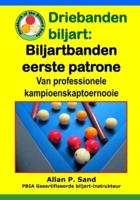 Driebanden Biljart - Biljartbanden Eerste Patrone