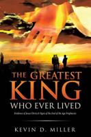 Greatest King Who Ever Lived